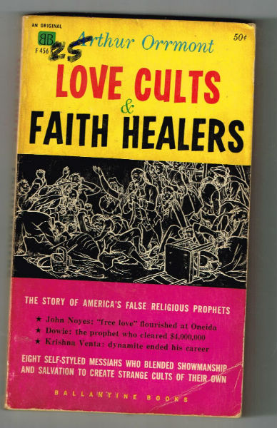 Love Cults & Faith Healers